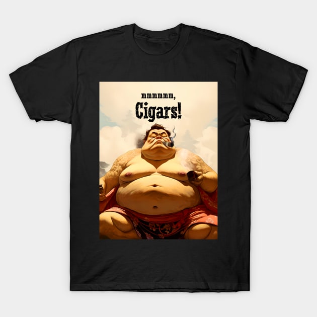 Puff Sumo: mmmmm, I Love Cigars on a Dark Background T-Shirt by Puff Sumo